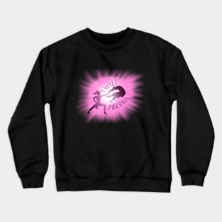 I Will Prevail Crewneck Sweatshirt